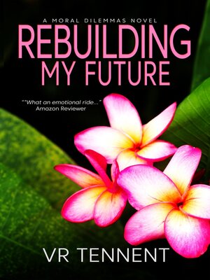 cover image of Rebuilding My Future